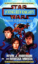 Crisis at Crystal Reef (Star Wars: Young Jedi Knights #14)