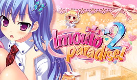 Imouto Paradise! 2 ~Onii-chan to Go nin no Imouto no Motto! Ecchi Shimakuri na Mainichi~