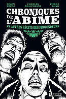 Chroniques de l'abîme et autres récits des profondeurs