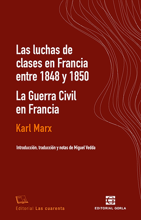 Las luchas de clases en Francia entre 1848 y 1850 — La Guerra Civil en Francia