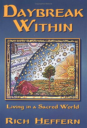 Daybreak Within: Living in a Sacred World
