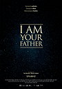 I Am Your Father                                  (2015)