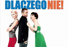 Dlaczego nie!