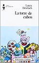 La torre de cubos by Laura Devetach