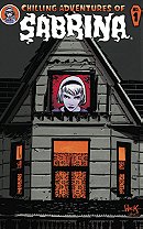 Chilling Adventures of Sabrina #1: The Crucible Chapter One: Something Wicked
