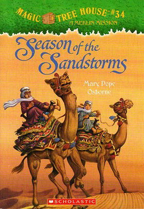 Magic Tree House, No. 34: Season of the Sandstorms