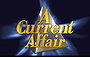 A Current Affair