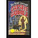 The Nine Lives of Catseye Gomez