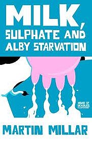 Milk Sulphate and Alby Starvation