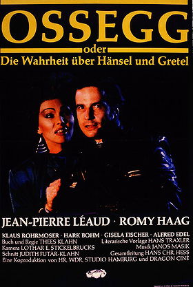 Ossegg oder Die Wahrheit über Hänsel und Gretel