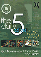 The Daily 5 Alive! Strategies for Literacy Independence