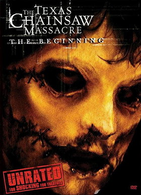 The Texas Chainsaw Massacre: The Beginning (Unrated Edition)