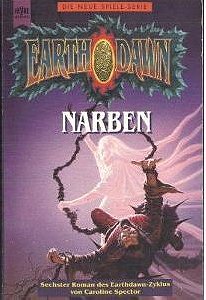 Earthdawn Zyklus 06 - Narben