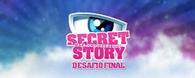 Secret Story: Casa dos Segredos - Desafio Final