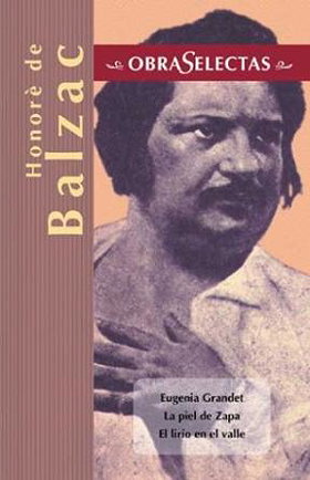 Honore de Balzac (Obras selectas series) (Spanish Edition)