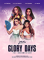 Little Mix: Glory Days - The Documentary