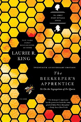The Beekeeper's Apprentice: Or On the Segregation of the Queen (Mary Russell Novels)