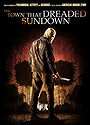 Town That Dreaded Sundown, The