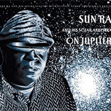 On Jupiter by Sun Ra