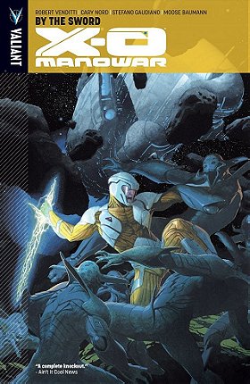  X-O Manowar (2012 3rd Series Valiant) 	#0-50 	Valiant 	2012 - 2016 