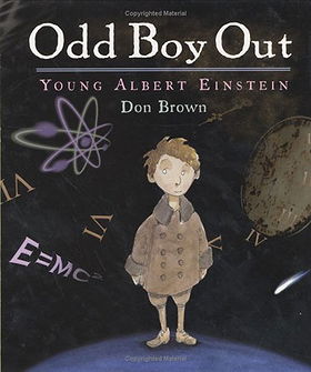 Odd Boy Out: Young Albert Einstein (Bccb Blue Ribbon Nonfiction Book Award (Awards))