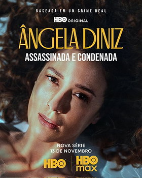 Ângela Diniz: Murdered and Convicted