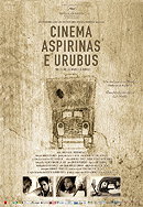 Cinema, Aspirins and Vultures (2005)