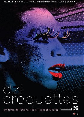Dzi Croquettes                                  (2009)