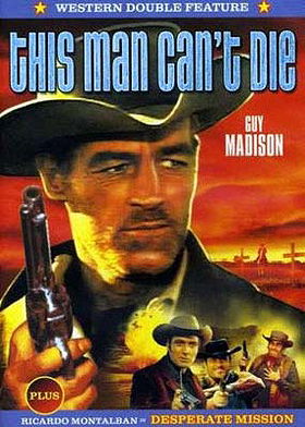 This Man Can't Die (1968) / Desperate Mission (1971)