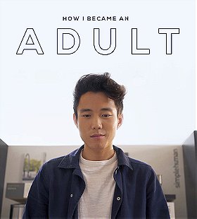 How I Became an Adult