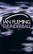 Thunderball (James Bond, Book 9)