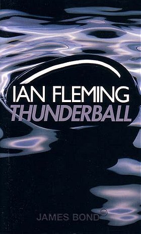 Thunderball (James Bond, Book 9)