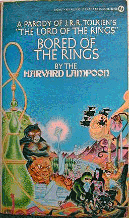 Bored of the Rings: A Parody of J.R.R. Tolkien's The Lord of the Rings