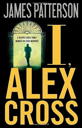 I, Alex Cross (Alex Cross #16)