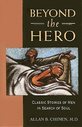 Beyond the Hero: Classic Stories of Men in Search of Soul (Audio Cassette)