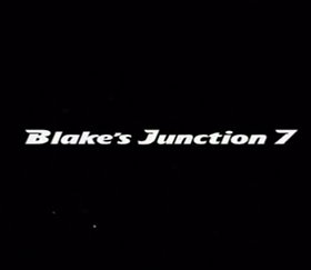 Blake's Junction 7