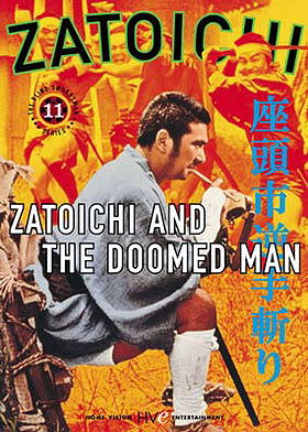 Zatoichi and the Doomed Man (Zatoichi, Vol. 11)