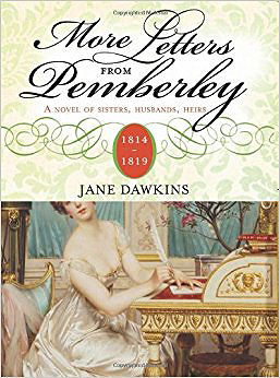 More Letters from Pemberley: 1814-1819