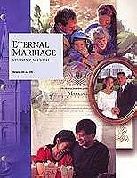 Eternal Marriage Student Manual (Religion 234 and 235)