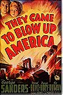 They Came to Blow Up America