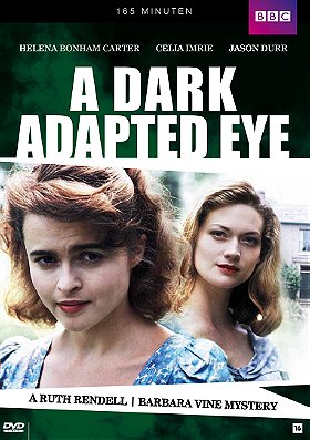A Dark Adapted Eye                                  (1994- )