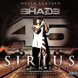 Shady Records Presents SHADE 45: SIRIUS BIZNESS Featuring EMINEM [Mixtape] [Limited Edition] [Collec