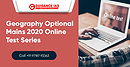 Guidance IAS- IAS Geography Optional Mains 2020 Online Test Series