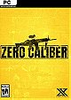 Zero Caliber