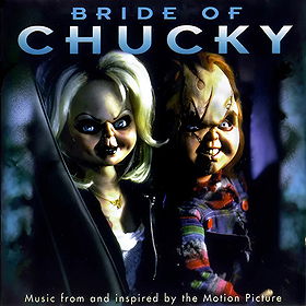 Bride Of Chucky: Music From And Inspired By The Motion Picture
