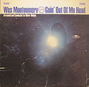 Wes Montgomery - Goin' Out of My Head