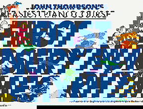 JOHN THOMPSON'S EASIEST PIANO COURSE FIRST NURSERY RHYMES PF (J Thompsons Piano)