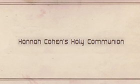Hannah Cohen's Holy Communion
