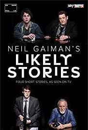 Neil Gaiman's Likely Stories                                  (2016- )