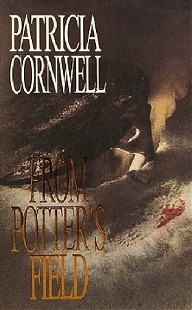 From Potter's Field (A Scarpetta Novel)